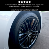Graphite Metalizer Wheel Kit