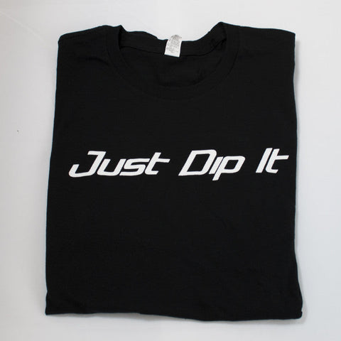 Just Dip It T-Shirt